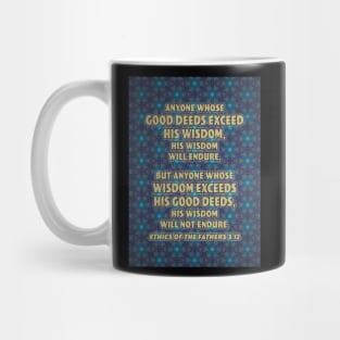 Good Deeds and Wisdom Mug